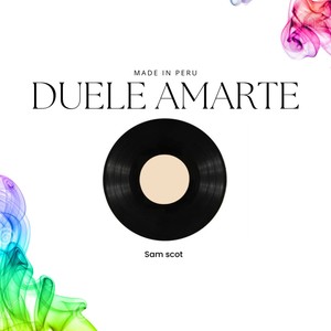 Duele Amarte (2022 Remastered Version)