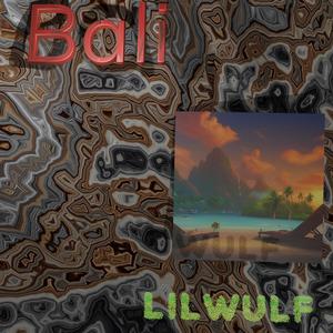 Bali (Explicit)