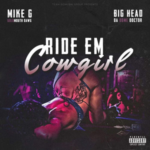 Ride Em Cowgirl (Explicit)