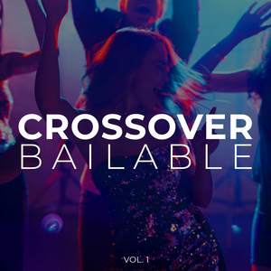 Crossover Bailable Vol. 1