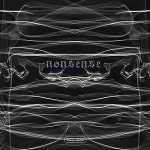 NONSENSE (Explicit)