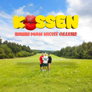 Küssen kann man nicht allein