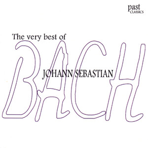 The Very Best of Johann Sebastian Bach