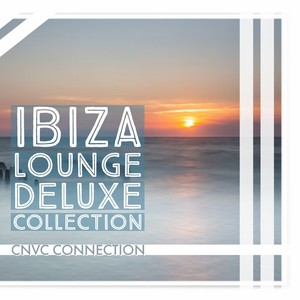 Ibiza Lounge Deluxe Collection