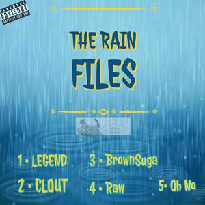 The Rain Files (Explicit)