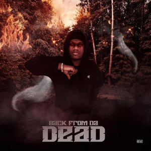 BackFromDaDead (Explicit)