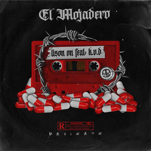 El Mojadero (Explicit)