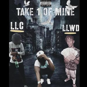 Take 1 of mine (Explicit)