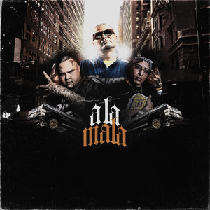 A la Mala (Explicit)