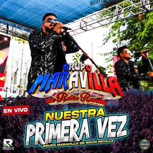 Nuestra Primera Vez (En Vivo)