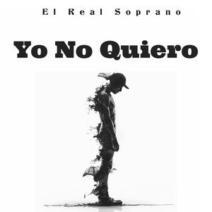 Yo No Quiero (Explicit)