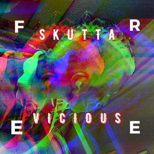 Skutta Vicious (Explicit)