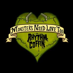 MONSTERS NEED LOVE TOO