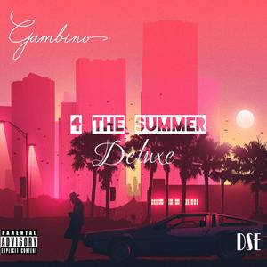 4 The Summer (Deluxe) (Explicit)