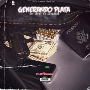 Generando plata (feat. Elneneke)