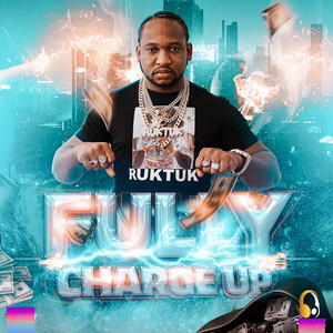 Fully Charge Up (Explicit)