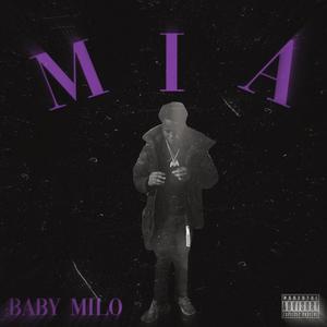 MIA (Explicit)