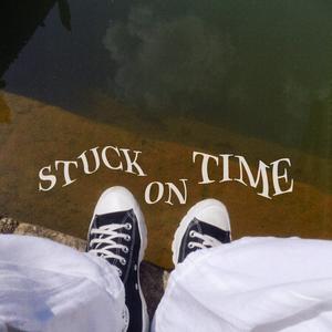 Stuck On Time