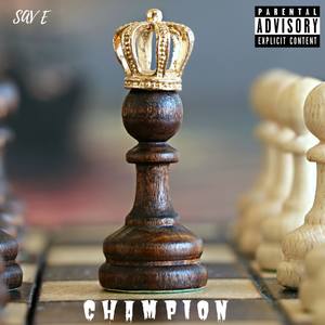 Champion (Explicit)