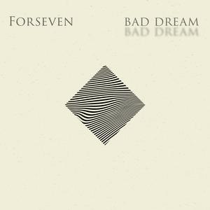 Bad Dream