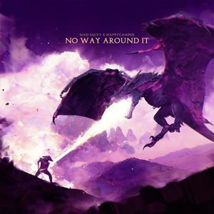 No Way Around It (feat. HappyCamper) (Explicit)