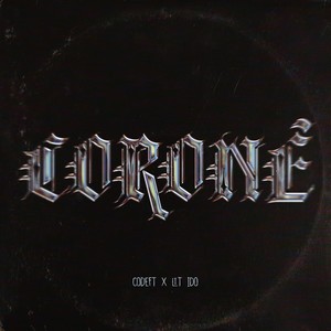 Coroné (Explicit)
