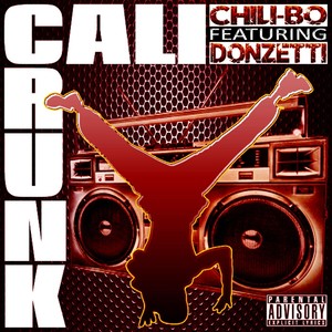 Cali Crunk (feat. Donzetti) [Explicit]