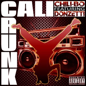 Cali Crunk(feat. Donzetti) (Explicit)