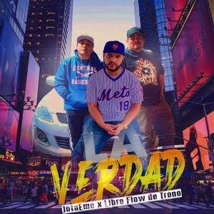 La Verdad (feat. Libre flow del trono) [Explicit]