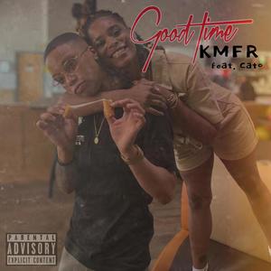 Good Time (feat. Cato) (Explicit)