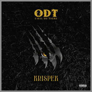 O.D.T L'oeil Du Tigre (Explicit)