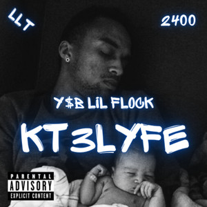 KT3LYFE (Explicit)