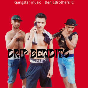 DRIP BENDITO (Explicit)