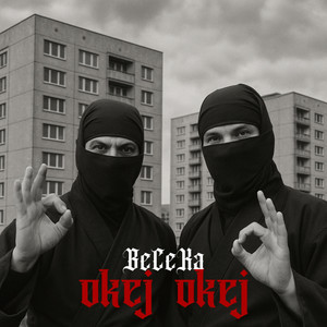 Okej Okej (Explicit)