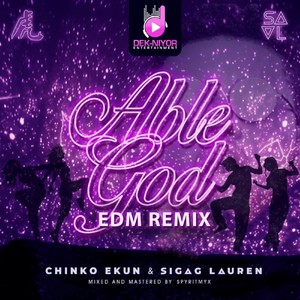 Chinko Ekun - Able God (EDM Remix)