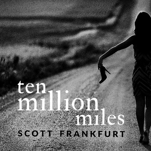 Ten Million Miles