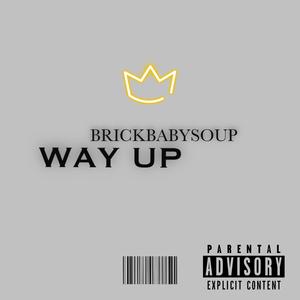Way Up (Explicit)