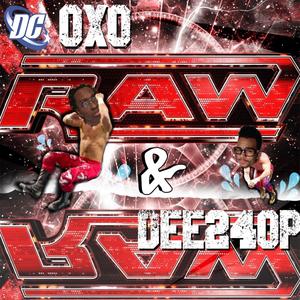 RAW!! (feat. DEE240P) (Explicit)
