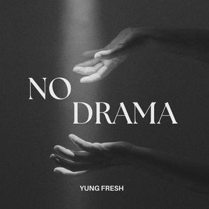 No Drama (Explicit)