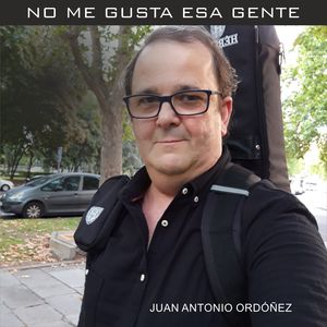 No Me Gusta Esa Gente