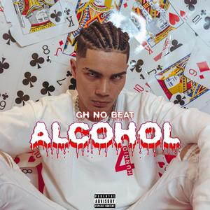 Alcohol (Explicit)