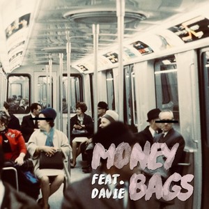 Money Bags (feat. Davie)