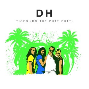 Tiger(Do the Putt Putt)