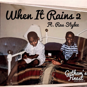 When It Rains 2 (Explicit)