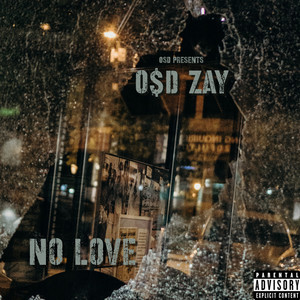 No Love (Explicit)