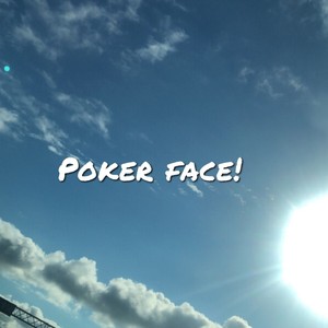 PokerFace (Explicit)