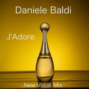 J'Adore (New Vocal Mix)