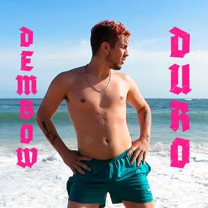 Dembow Duro (Explicit)