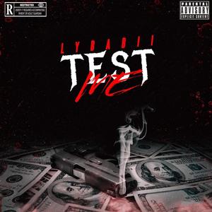 Test Me (Explicit)