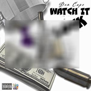 Watch It Lock (Explicit)